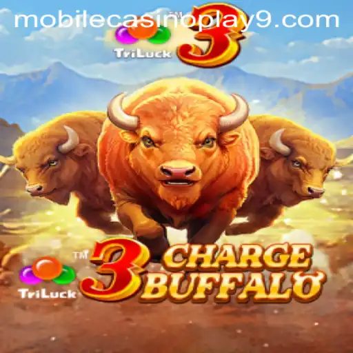 Exploring the Thrilling World of 3ChargeBuffalo: A Mobile Casino Play Experience