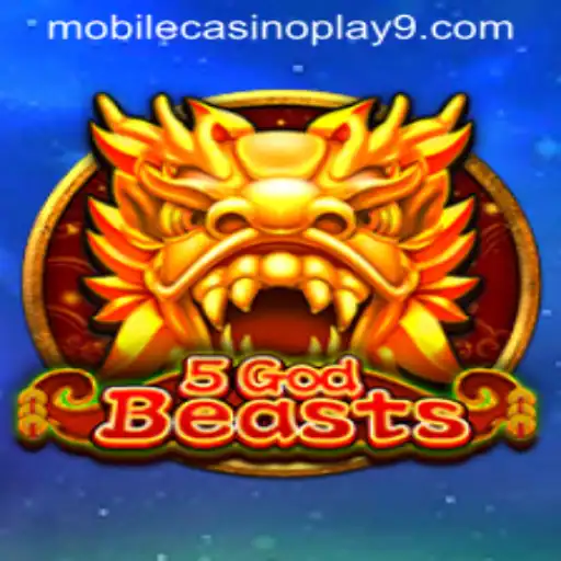 Discover the Thrilling World of 5GodBeasts: A Mobile Casino Adventure