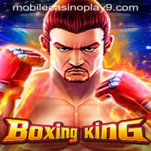 BoxingKing: The Ultimate Mobile Casino Experience
