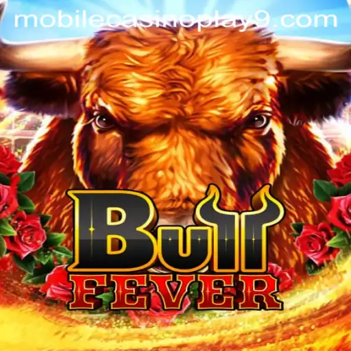 Experience the Thrill with BullFever: The Ultimate Mobile Casino Game