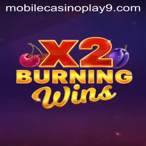 Exploring the Classic Appeal of BurningWinsX2 in Mobile Casino Play