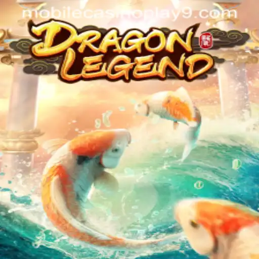 Exploring the Thrills of DragonLegend in Mobile Casino Play