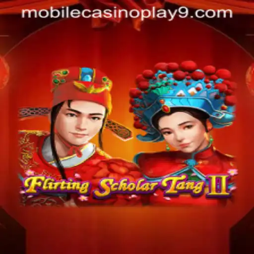 Discover the Thrills of FlirtingScholarTangII in Mobile Casino Play