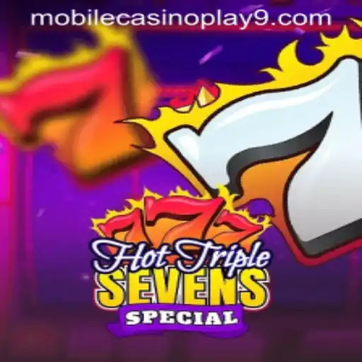 Experience the Thrill with HotTripleSevensSpecial: The Ultimate Mobile Casino Game