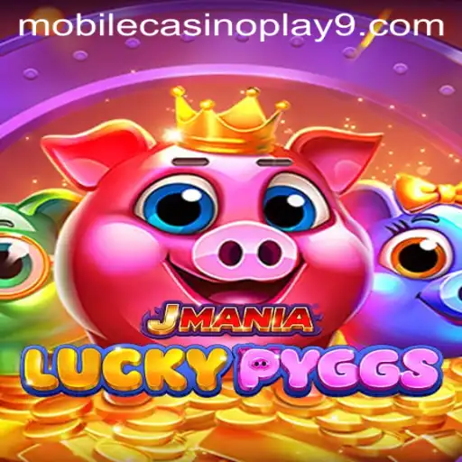 Discover the Excitement of JManiaLuckyPyggs: A Mobile Casino Experience