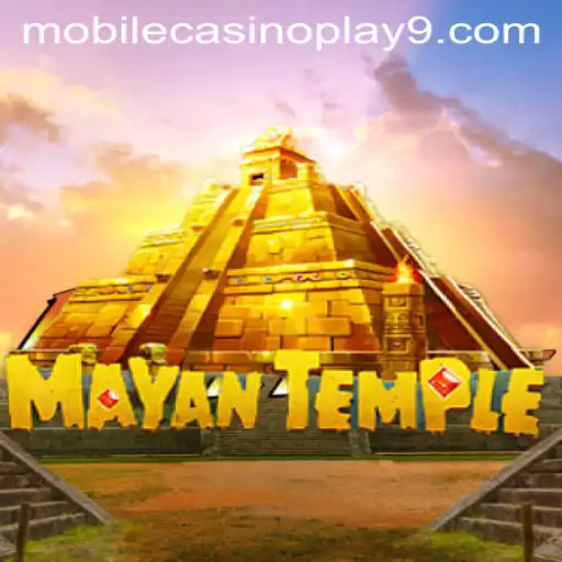 Exploring the Thrills of MayanTemple: A Premier Mobile Casino Game