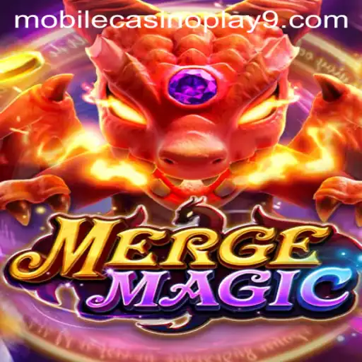 Merge Magic and Mobile Casino Play