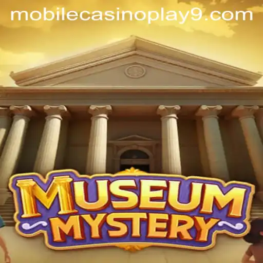 Unlocking the Secrets of MuseumMystery: A Riveting Mobile Casino Experience