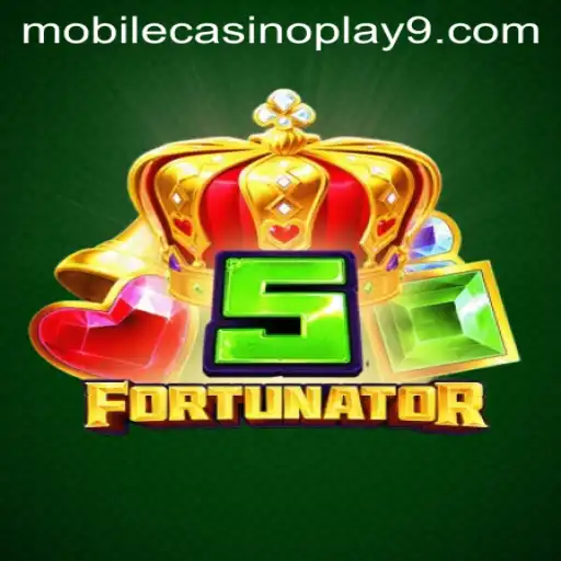 Discovering 5Fortunator: A Thrilling Mobile Casino Experience