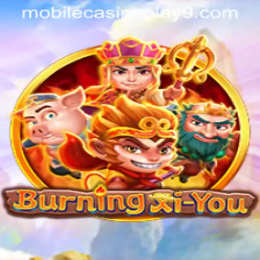 Explore the Exciting World of BurningXiYou: Mobile Casino Play