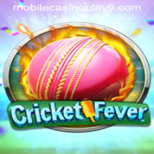 Experience the Thrill of CricketFever: Your Ultimate Mobile Casino Play