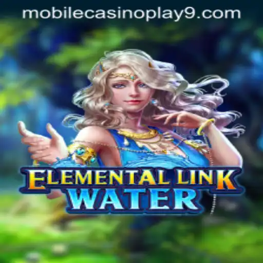Dive Into Adventure with ElementalLinkWater: A Mobile Casino Experience