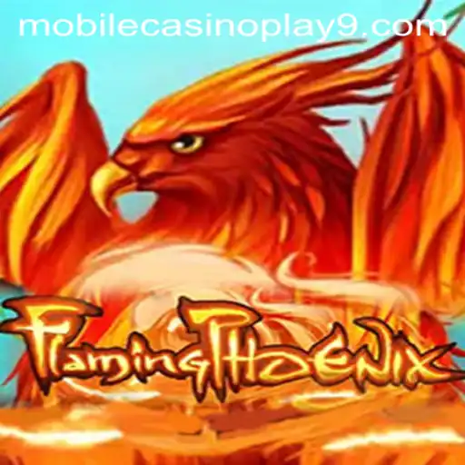 FlamingPhoenix: Dive into the Ultimate Mobile Casino Experience