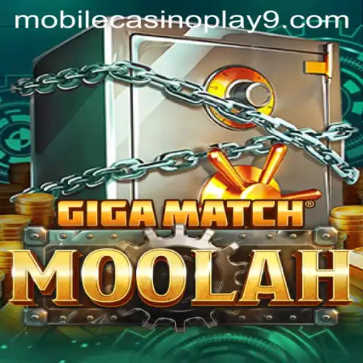 Discover the Thrills of GigaMatchMoolah: The New Era of Mobile Casino Play