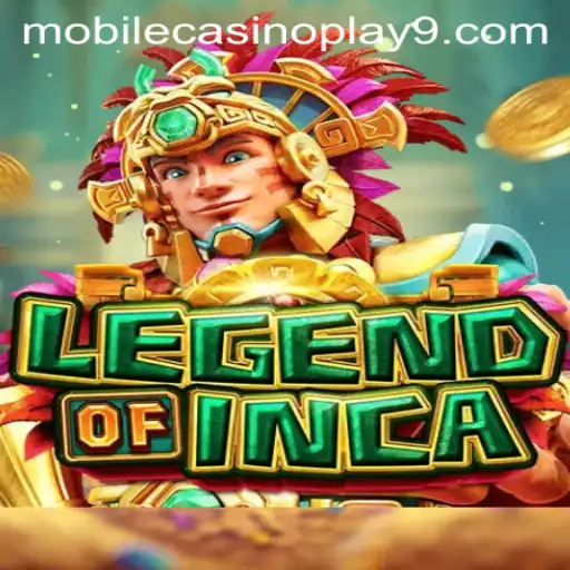 LegendofInca: Exploring the Ancient World Through Mobile Casino Play