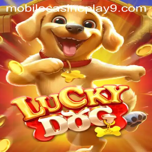 Experience Thrilling Adventures with LuckyDog: Your Ultimate Mobile Casino Play