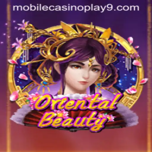 Discover the Allure of OrientalBeauty in Mobile Casino Play