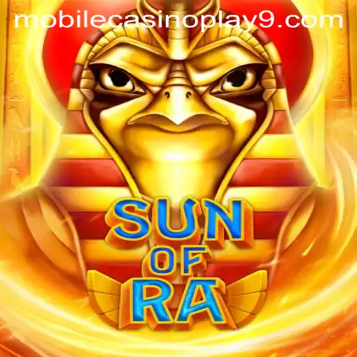 Discover the Thrilling Mobile Casino Slot Game: SunofRa