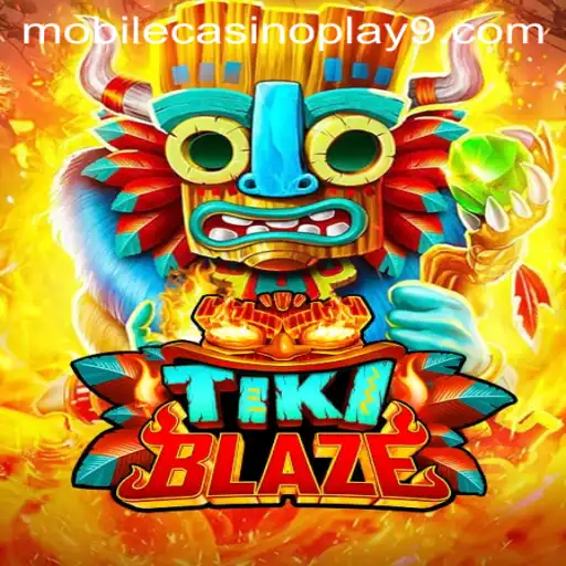 Experience the Excitement of TikiBlaze: The Ultimate Mobile Casino Adventure