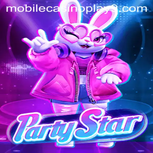 Discovering the Thrills of PartyStar: A Mobile Casino Experience