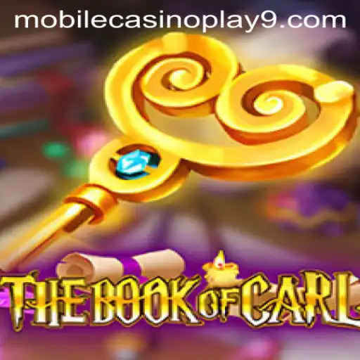 Exploring TheBookofCarl: A Mobile Casino Adventure
