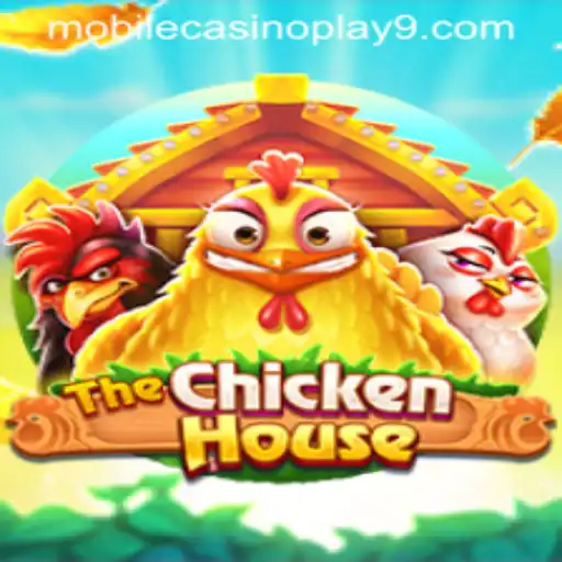 TheChickenHouse: A New Era in Mobile Casino Play
