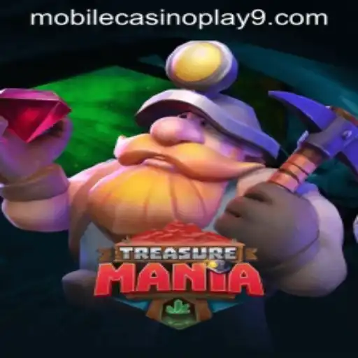 Exploring TreasureMania: The Ultimate Mobile Casino Play