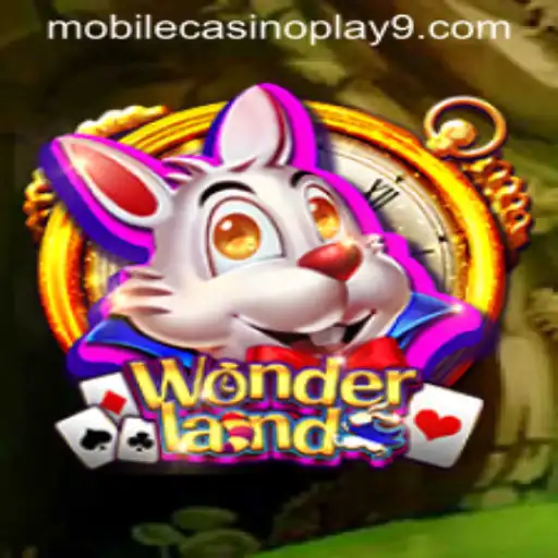 Exploring Wonderland: A Dive into Mobile Casino Play